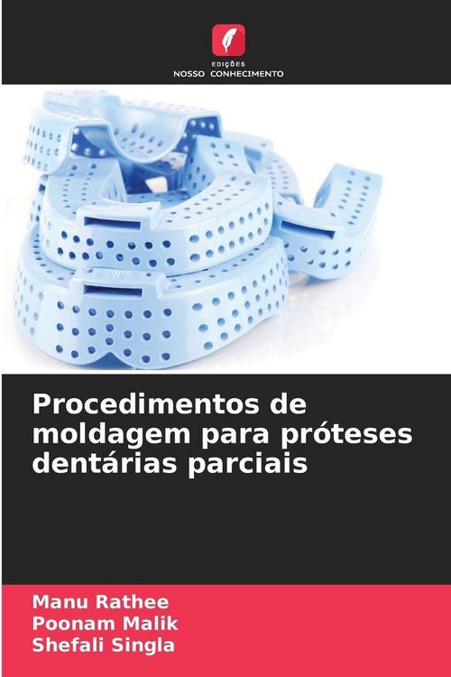 Produktbild: Procedimentos de moldagem para pr&oacute;teses dent&aacute;rias parciais
