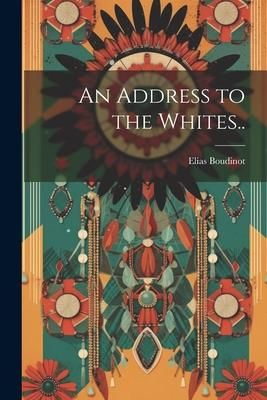Produktbild: An Address to the Whites..