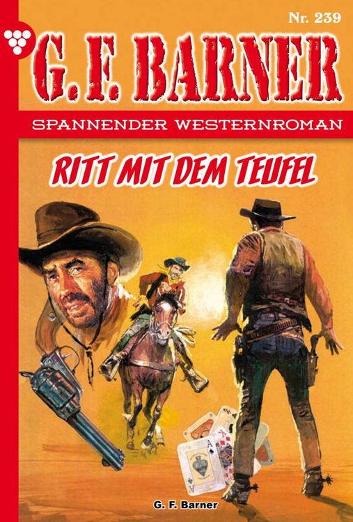 Bild vom Artikel Ritt mit dem Teufel vom Autor G. F. Barner