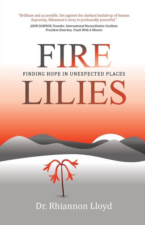 Produktbild: Fire Lilies - Finding Hope in Unexpected Places