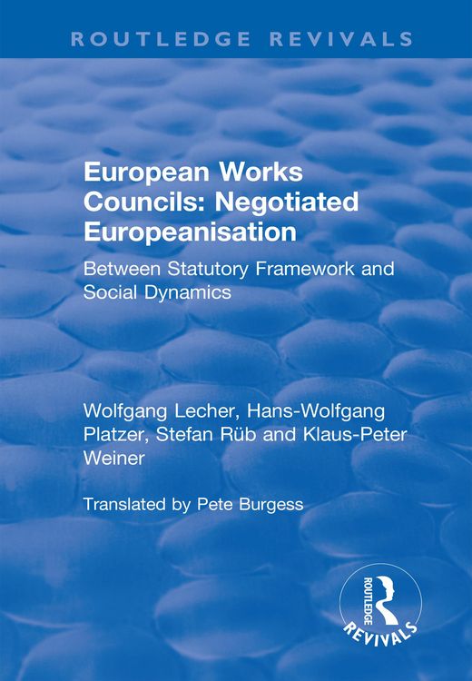 Produktbild: European Works Councils: Negotiated Europeanisation
