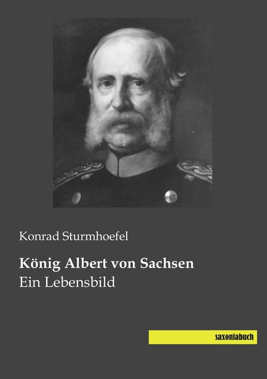 Produktbild: K&ouml;nig Albert von Sachsen