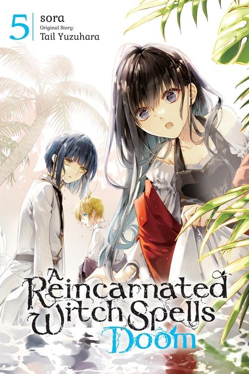 Produktbild: A Reincarnated Witch Spells Doom, Vol. 5
