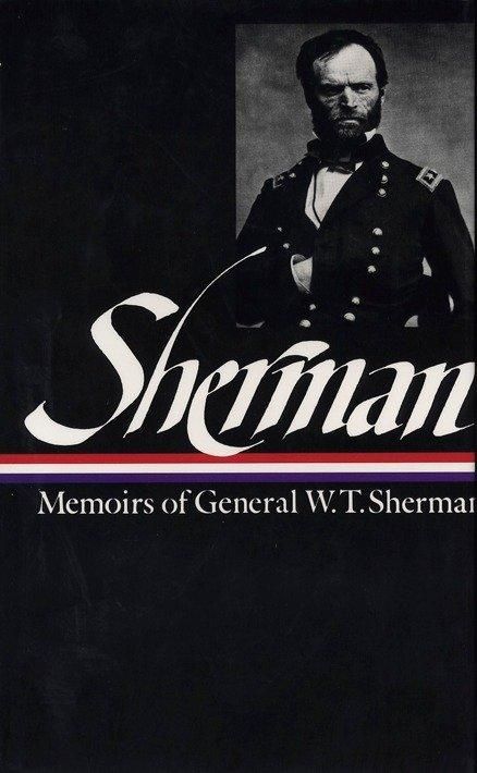 Produktbild: William Tecumseh Sherman: Memoirs of General W. T. Sherman (Loa #51)