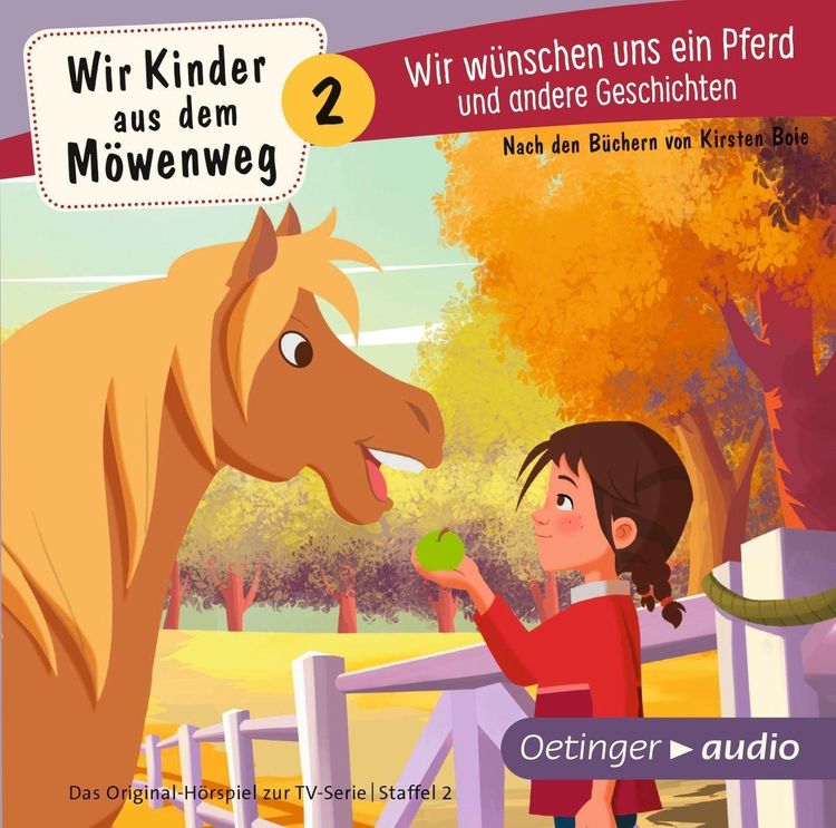 Produktbild: Wir Kinder aus dem Möwenweg 2. Wir wünschen uns ein Pferd und andere Geschichten