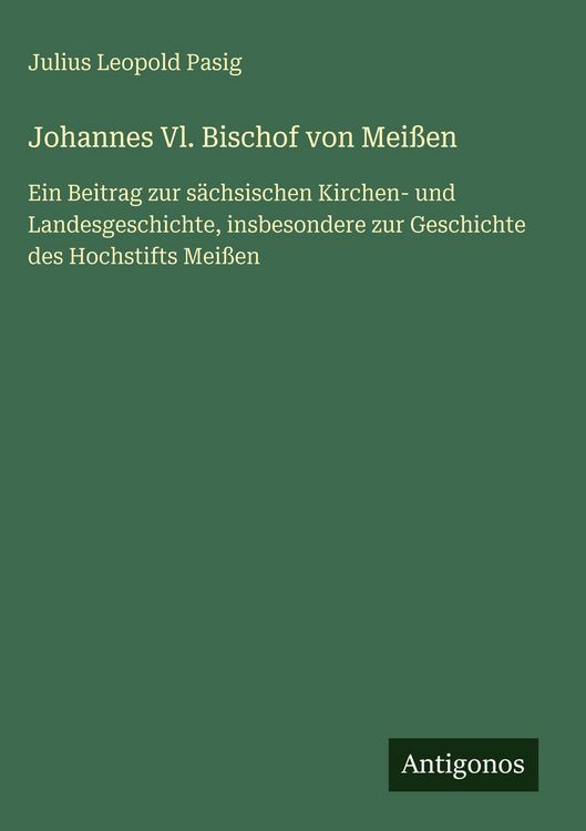Produktbild: Johannes Vl. Bischof von Mei&szlig;en