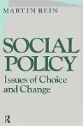 Produktbild: Rein, M: Social Policy: Issues of Choice and Change