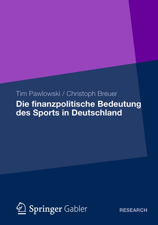 Produktbild: Die finanzpolitische Bedeutung des Sports in Deutschland