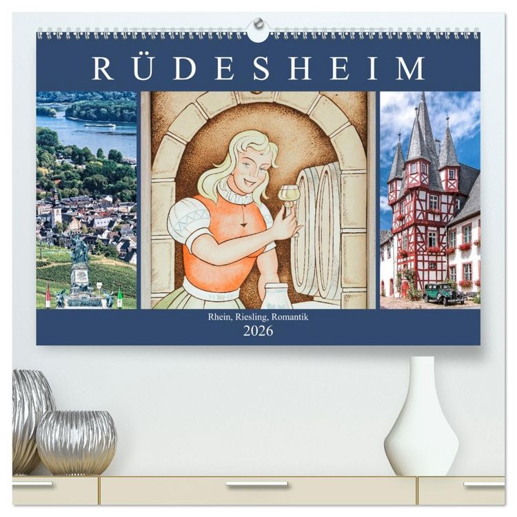 Produktbild: R&uuml;desheim - Rhein, Riesling, Romantik (hochwertiger Premium Wandkalender 2026 DIN A2 quer), Kunstdruck in Hochglanz