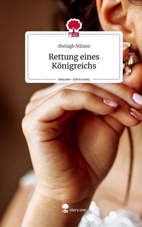 Produktbild: Rettung eines K&ouml;nigreichs. Life is a Story - story.one
