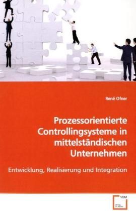 Produktbild: Ofner, R: Prozessorientierte Controllingsysteme inmittelst&auml;n