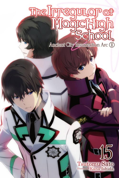Produktbild: The Irregular at Magic High School, Vol. 15 (light novel)