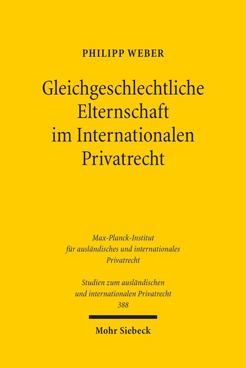 Produktbild: Gleichgeschlechtliche Elternschaft im Internationalen Privatrecht