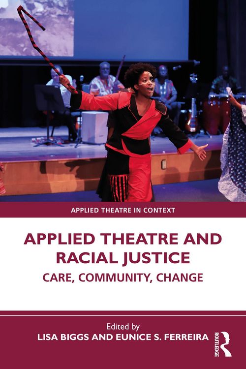 Produktbild: Applied Theatre and Racial Justice