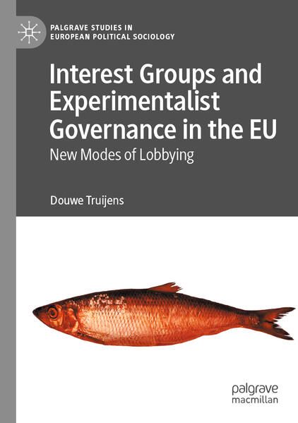 Produktbild: Interest Groups and Experimentalist Governance in the EU