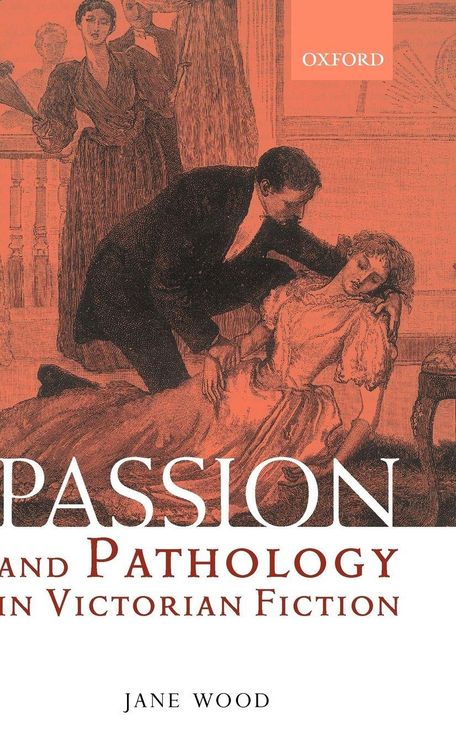 Produktbild: Passion and Pathology in Victorian Fiction