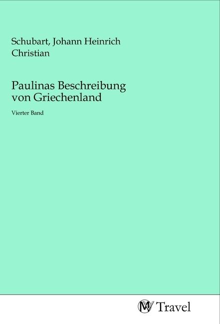 Produktbild: Paulinas Beschreibung von Griechenland