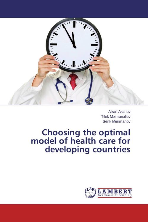 Produktbild: Choosing the optimal model of health care for developing countries