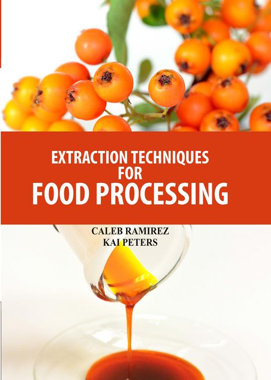 Produktbild: Extraction Techniques for Food Processing
