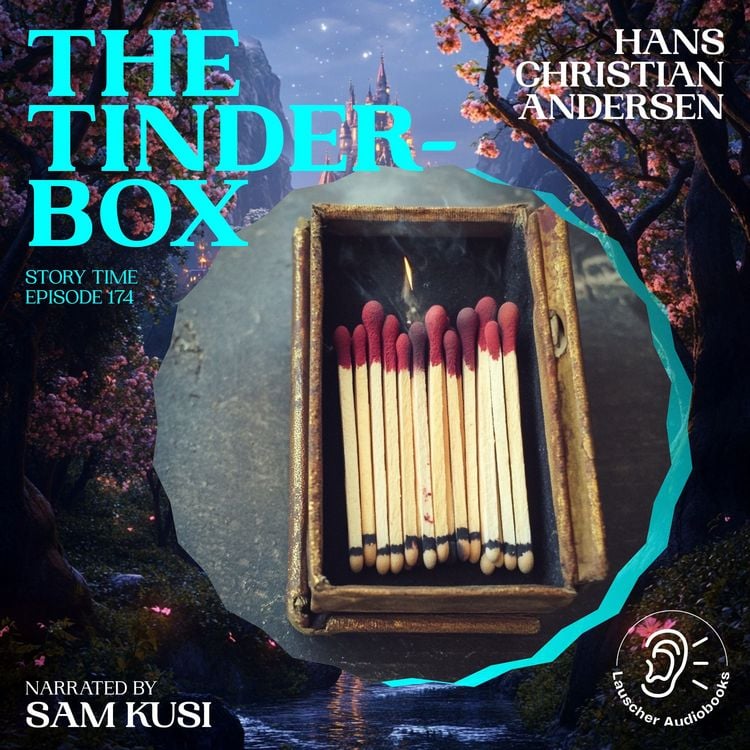Produktbild: The Tinder-Box (Story Time, Episode 174)