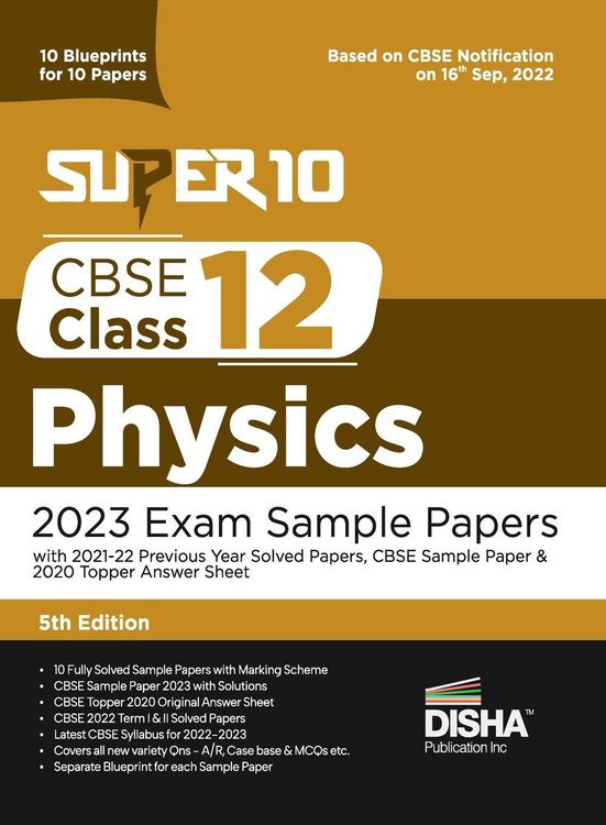 Produktbild: Super 10 CBSE Class 12 Physics 2023 Exam Sample Papers with 2021-22 Previous Year Solved Papers, CBSE Sample Paper & 2020 Topper Answer Sheet| 10 Blue