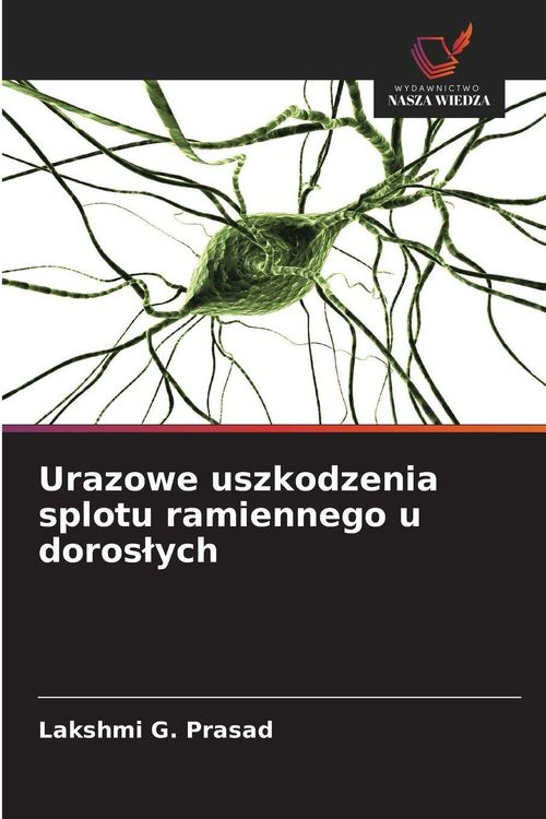 Produktbild: Urazowe uszkodzenia splotu ramiennego u doros&iquest;ych