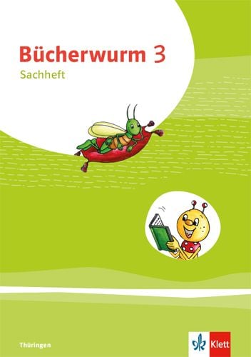 Produktbild: B&uuml;cherwurm Sachunterricht 3. Ausgabe f&uuml;r Th&uuml;ringen. Arbeitsheft Klasse 3
