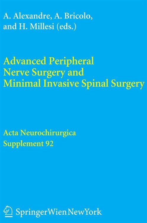 Produktbild: Advanced Peripheral Nerve Surgery and Minimal Invasive Spinal Surgery