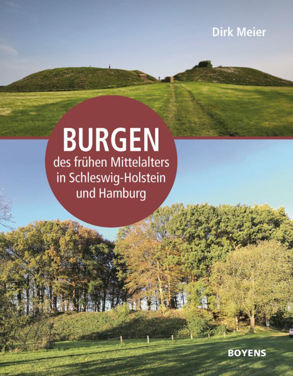 Produktbild: Burgen des fr&uuml;hen Mittelalters in Schleswig-Holstein und Hamburg