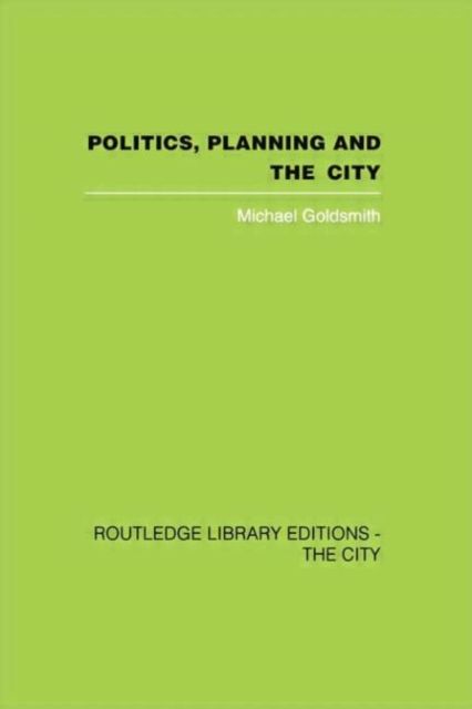 Produktbild: Politics, Planning and the City