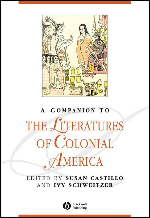 Produktbild: A Companion to the Literatures of Colonial America