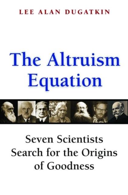 Produktbild: Dugatkin, L: The Altruism Equation