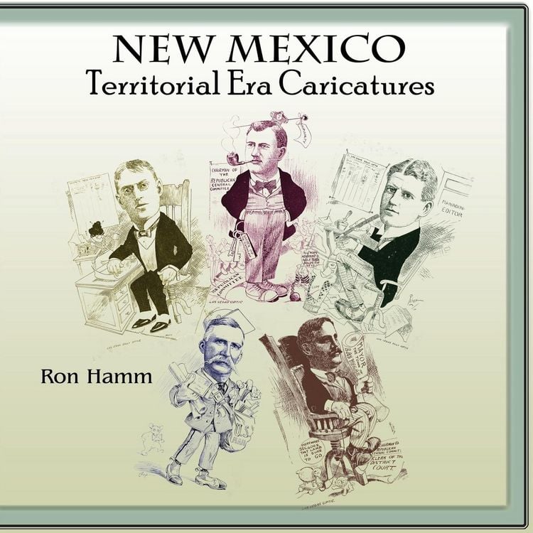 Produktbild: New Mexico Territorial Era Caricatures