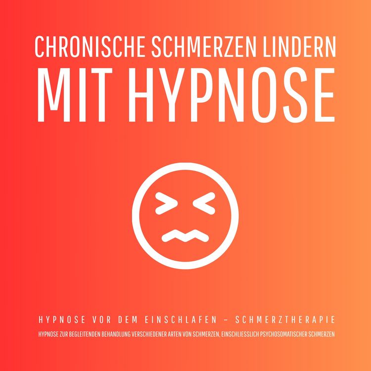 Produktbild: Chronische Schmerzen lindern mit Hypnose - Hypnose vor dem Einschlafen (Update 2025)