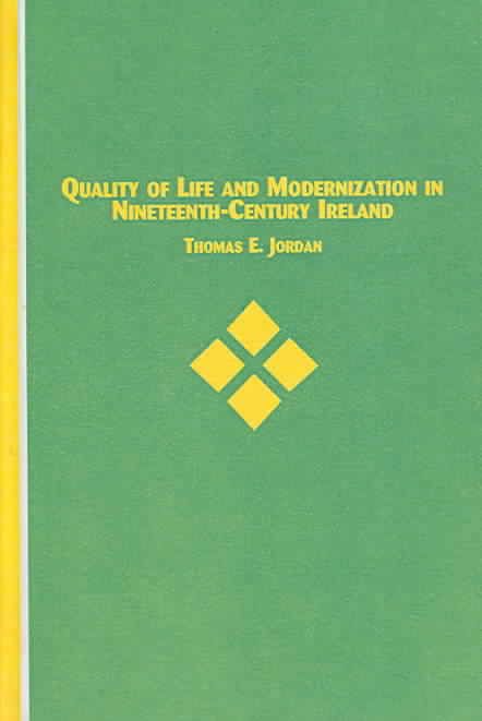 Produktbild: Quality of Life And Modernization in Nineteenth Century Ireland
