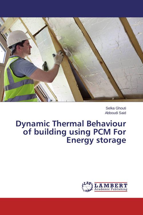 Produktbild: Dynamic Thermal Behaviour of building using PCM For Energy storage