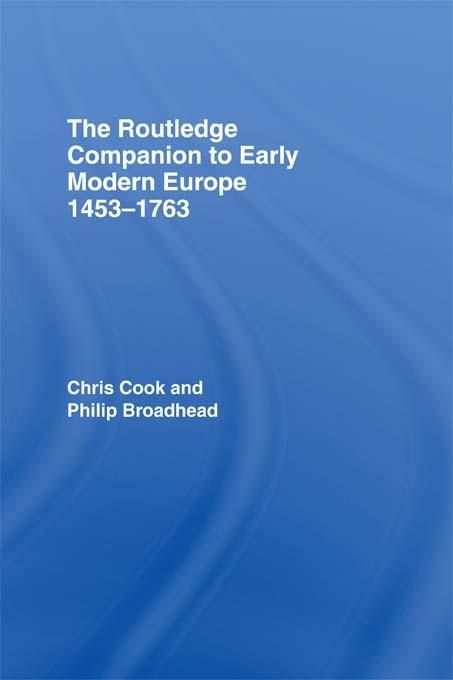 Produktbild: The Routledge Companion to Early Modern Europe, 1453-1763