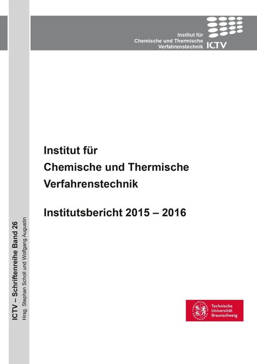 Produktbild: Institut f&uuml;r Chemische und Thermische Verfahrenstechnik (Band 26)