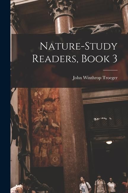 Produktbild: Nature-Study Readers, Book 3