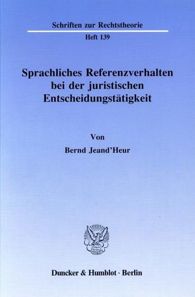 Produktbild: Sprachliches Referenzverhalten bei der juristischen Entscheidungst&auml;tigkeit.