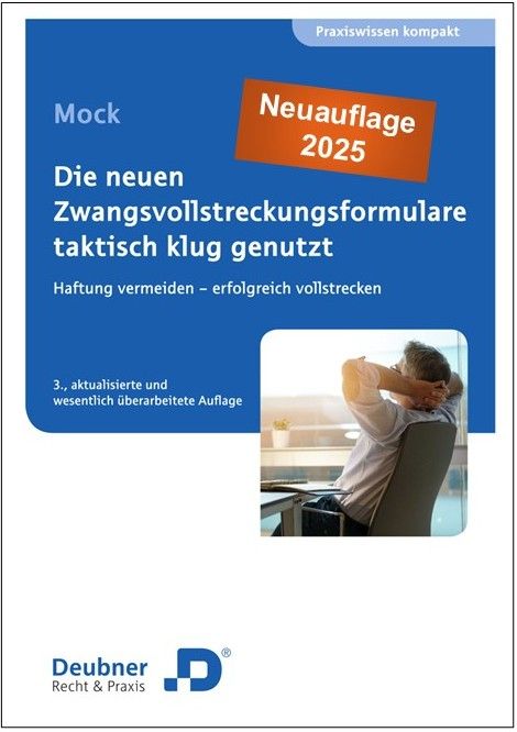 Produktbild: Die neuen Zwangsvollstreckungsformulare taktisch klug genutzt