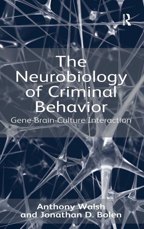 Produktbild: The Neurobiology of Criminal Behavior
