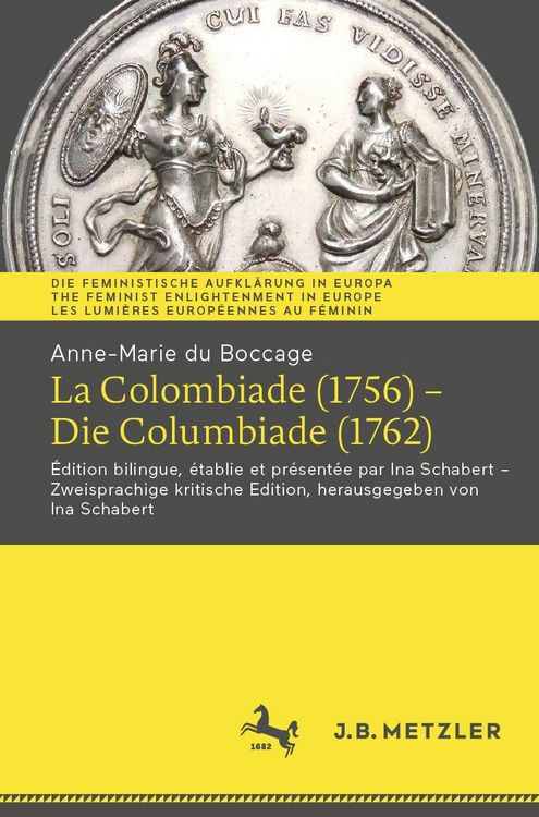 Produktbild: Anne-Marie du Boccage: La Colombiade (1756) - Die Columbiade (1762)