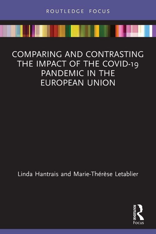 Produktbild: Comparing and Contrasting the Impact of the COVID-19 Pandemic in the European Union