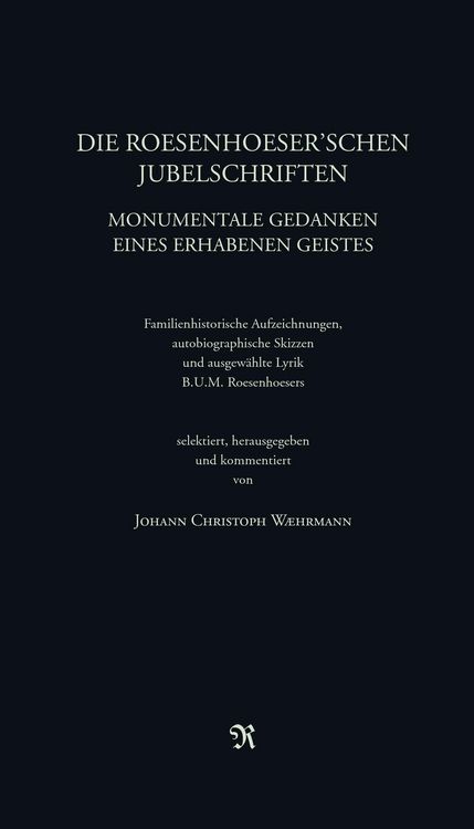 Produktbild: Die Roesenhoeser'schen Jubelschriften