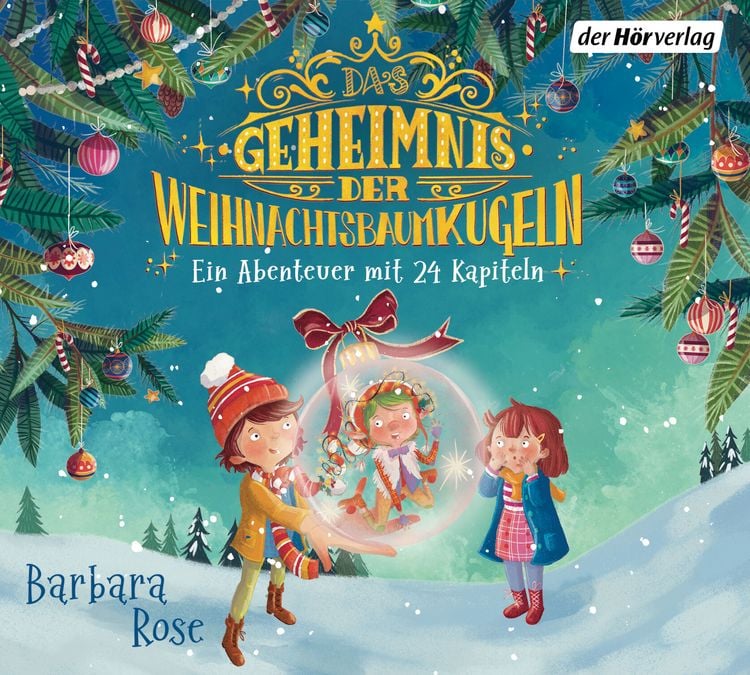 Produktbild: Das Geheimnis der Weihnachtsbaumkugeln - Ein Abenteuer mit 24 Kapiteln