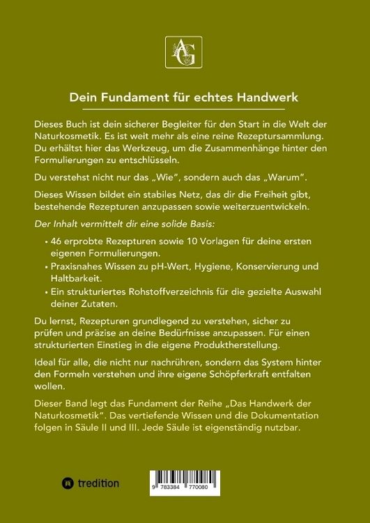 Produktbild: Naturkosmetik - Das Fundament - S&auml;ule I - Grundlagen: Naturkosmetik selber machen