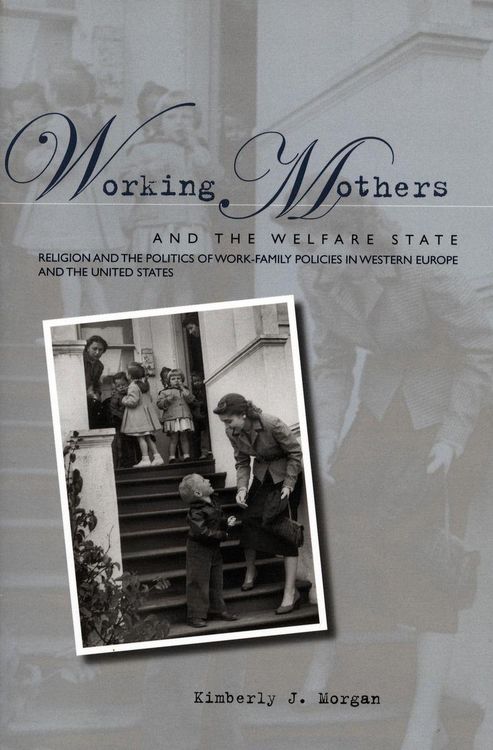 Produktbild: Working Mothers and the Welfare State