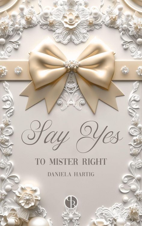 Produktbild: Say Yes to Mister Right