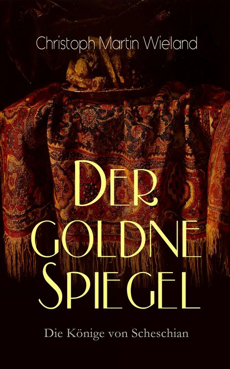 Produktbild: Der goldne Spiegel - Die K&ouml;nige von Scheschian